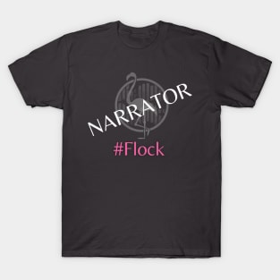 Narrator Flock-other T-Shirt